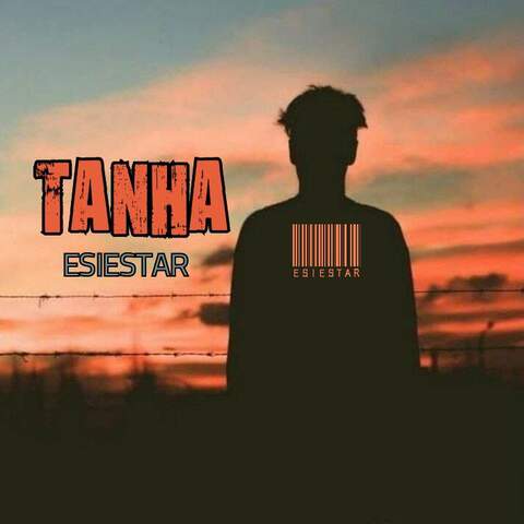 ESIESTAR TANHA